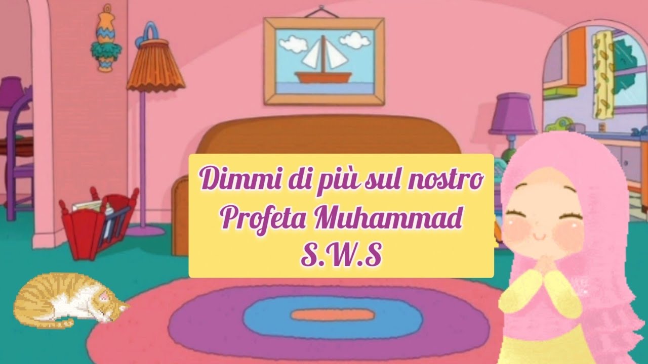 Dimmi di più sul nostro Profeta Muhammad (S.W.S) حياة الرسول محمد ﷺ للأطفال بالايطالية