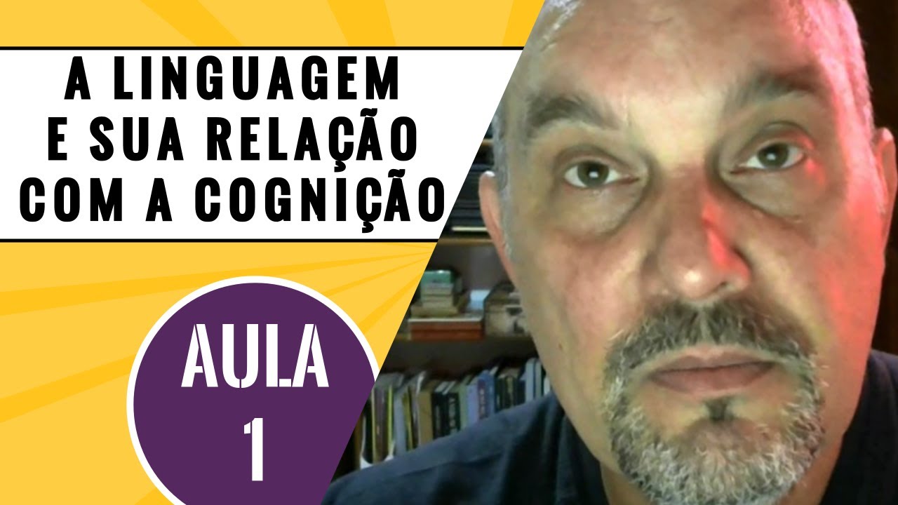 Minicurso - O desenvolvimento da linguagem e sua relação com a cognição - aula 1