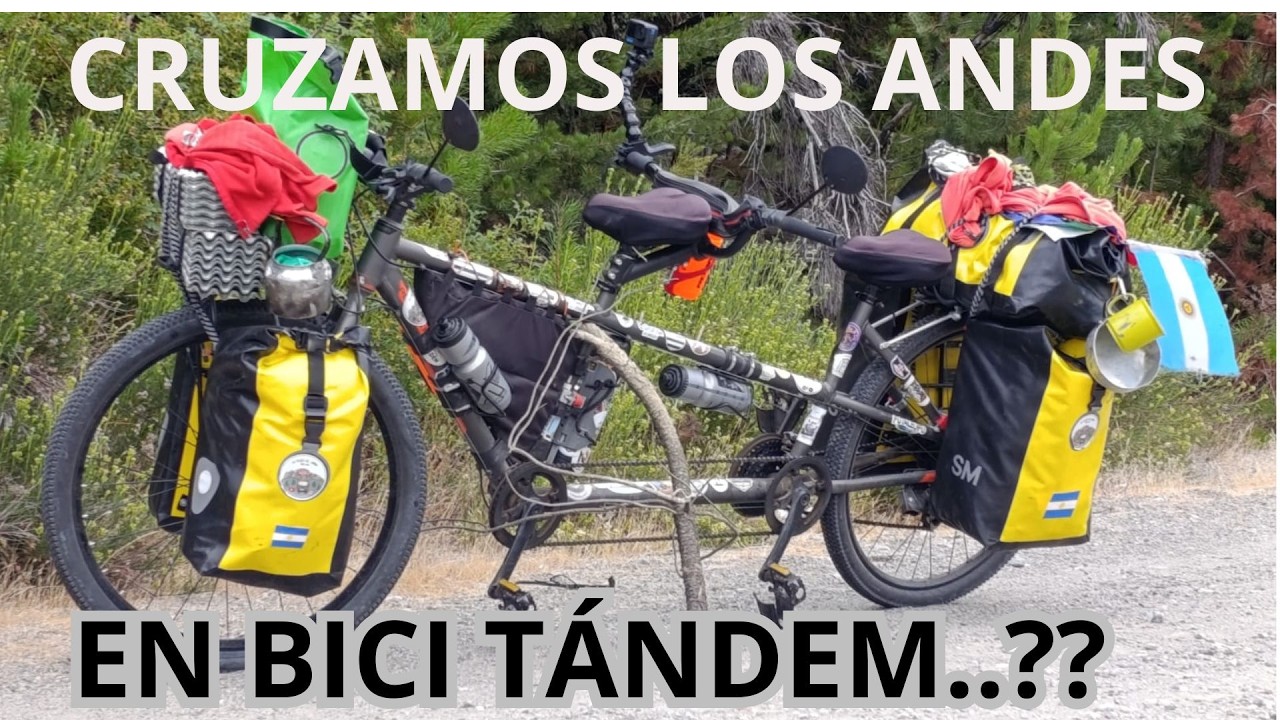 DOBLE CRUCE DE LOS ANDES POR LOS PEQUES DEL CAMINO EN BICI TÁNDEM..!!