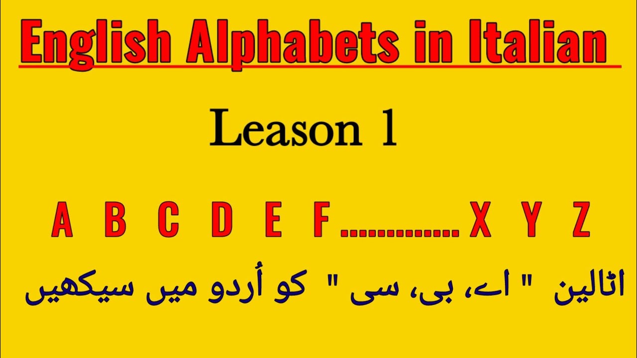 English Alphabets in Italian or Urdu| ABCD alphabets in Italian | Learn A to Z alphabets in Italian