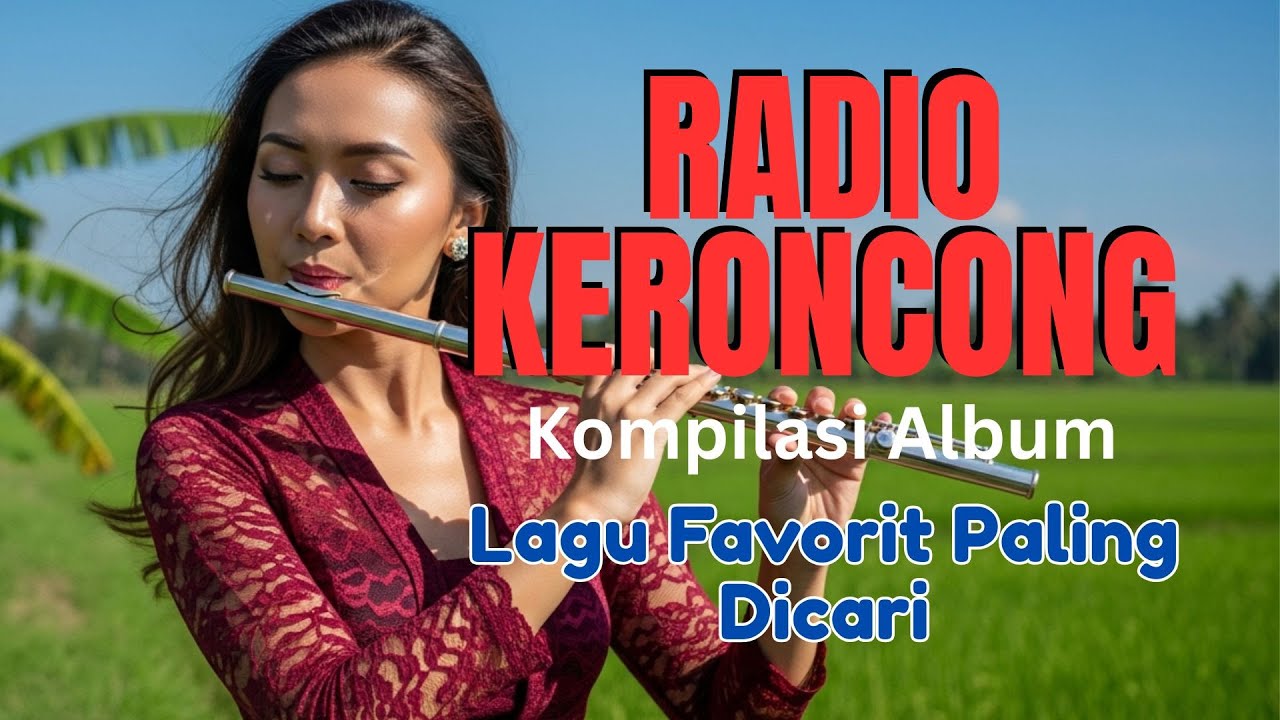 Radio Keroncong Modern – Langgam Jawa Bikin Pikiran Rileks