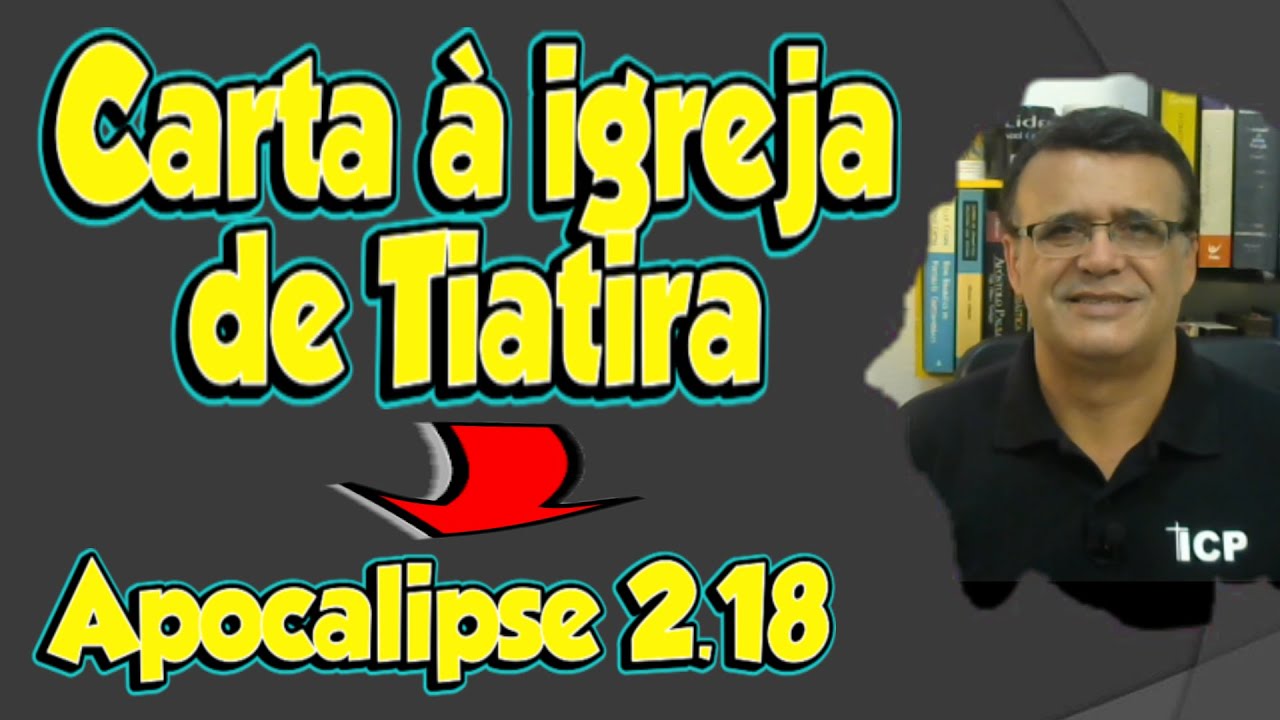 Apocalipse 2.18 - Carta à igreja de Tiatira.