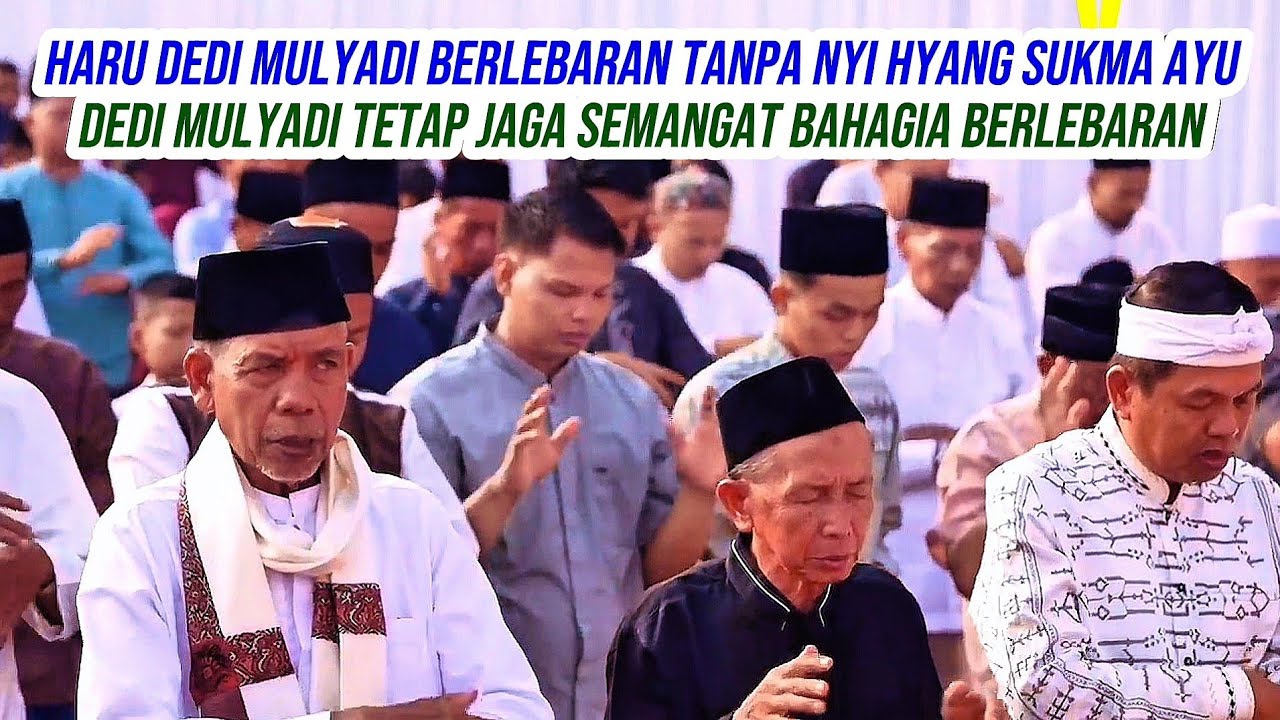 MOMEN HARU DEDI MULYADI BERLEBARAN TANPA NYI HYANG ANAK DAN ISTRI TAPI TETAP JAGA SEMANGAT BAHAGIA