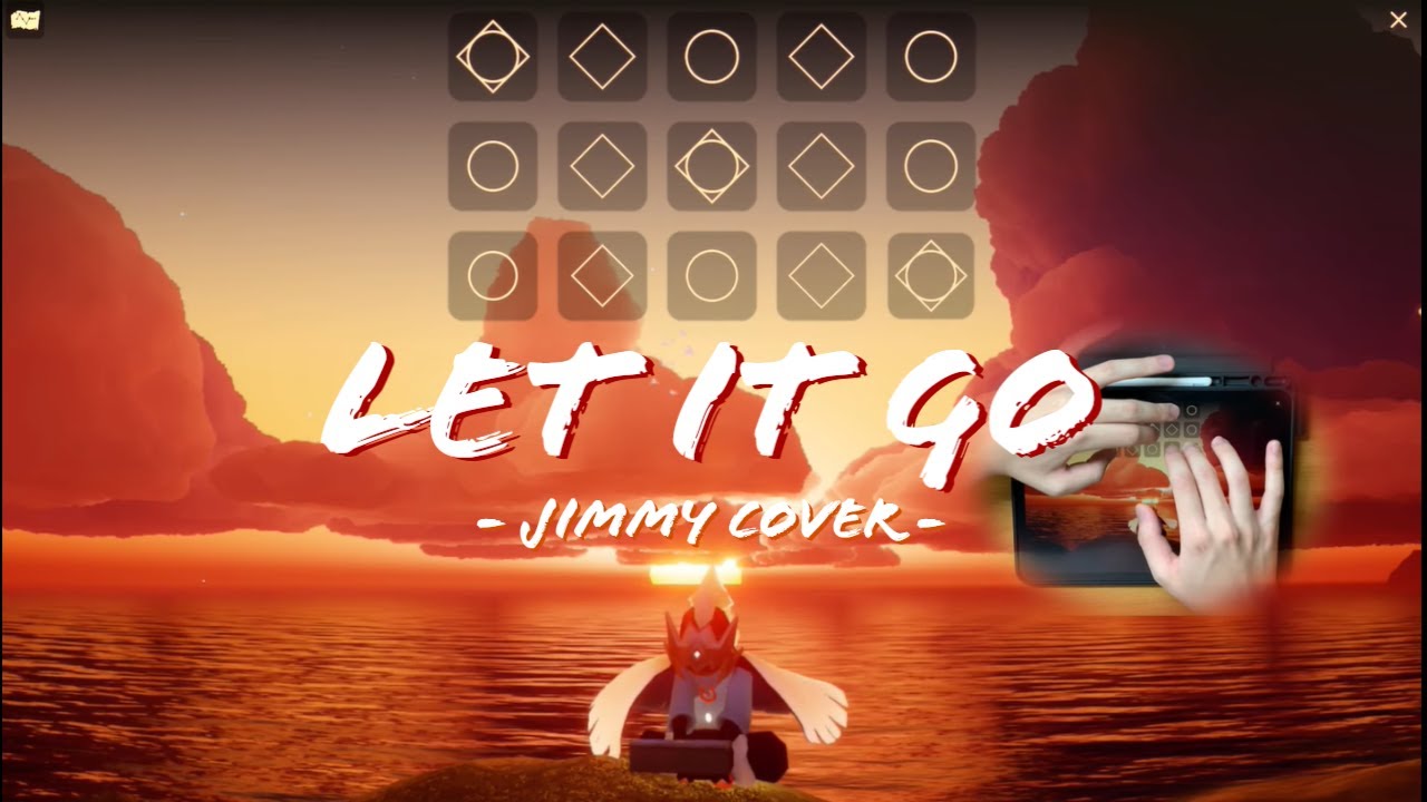 [Sky Music] 「FROZEN」《Let It Go》冰雪奇緣主題曲【sky光遇】  -Jimmy-