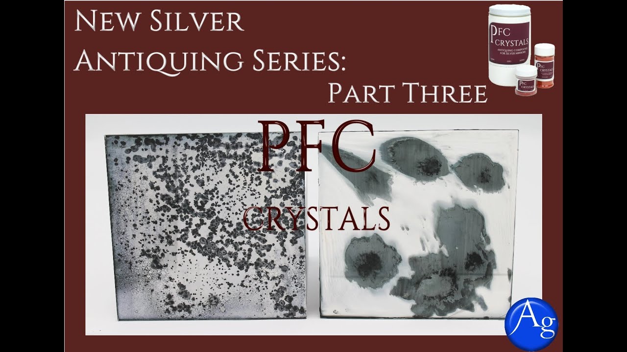 Making an Antique Mirror Series: Part Three- PFC Crystals