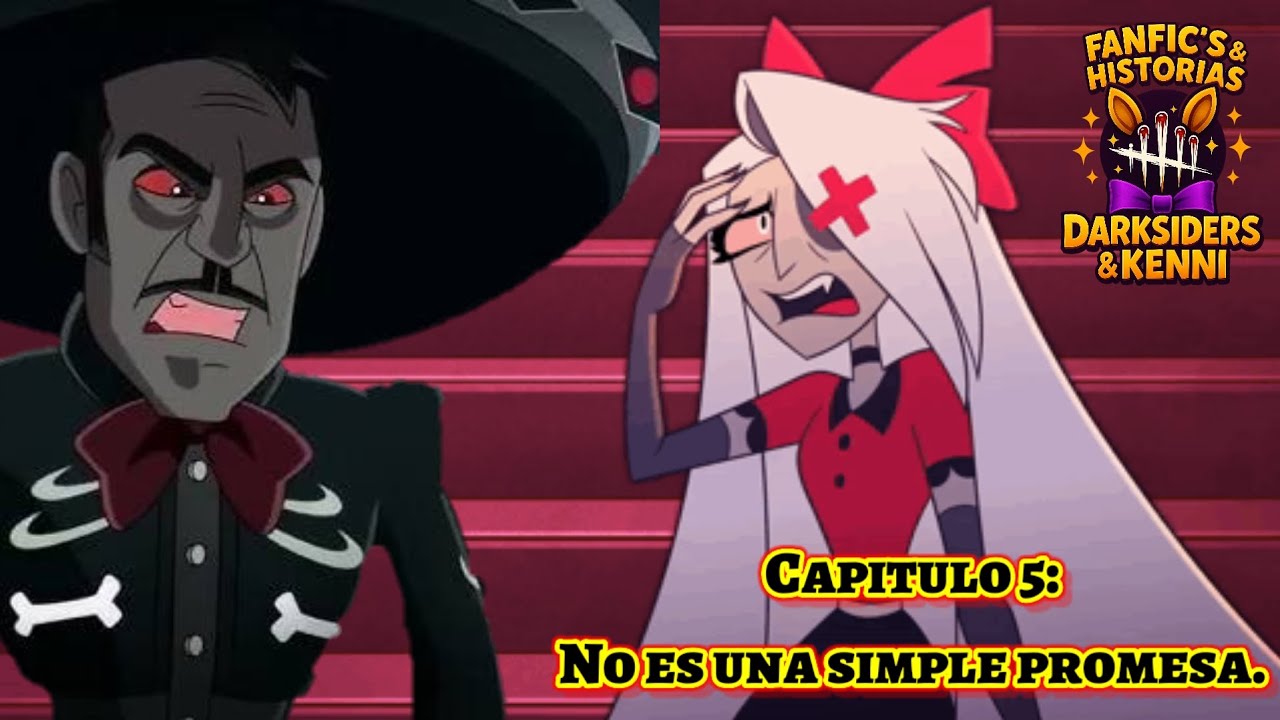 El Charro Negro en Hazbin Hotel (Sin contrato) Capitulo 5: No es una simple promesa