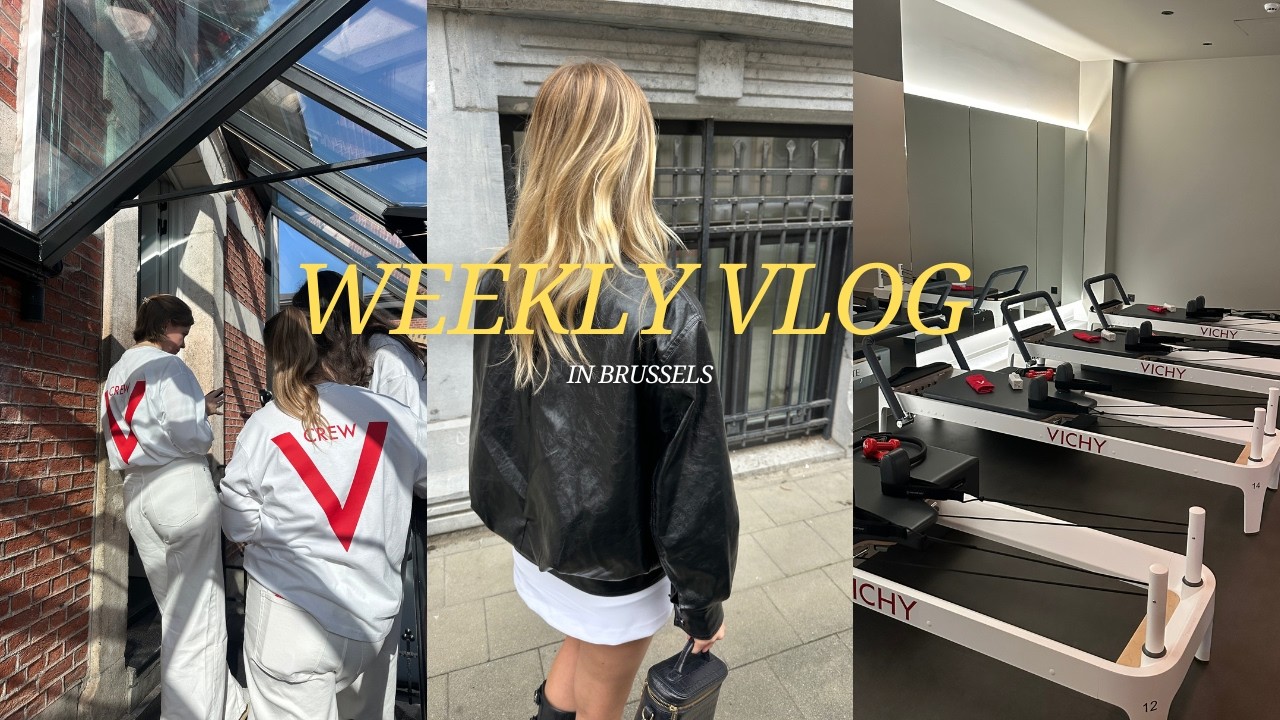 Weekly vlog - Ma vie de prof de pilates et créatrice de contenu à Bruxelles