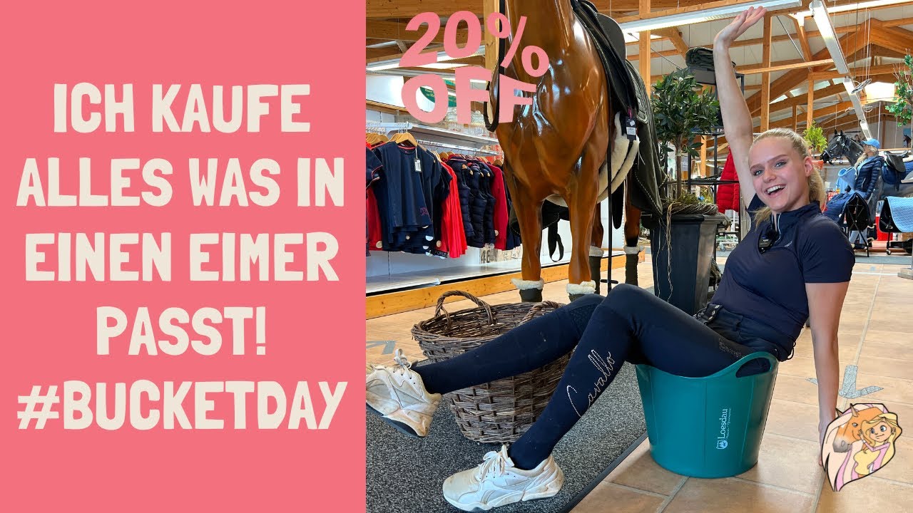Ich kaufe alles was in einen Eimer passt ! #Bucketday | Anja Fee