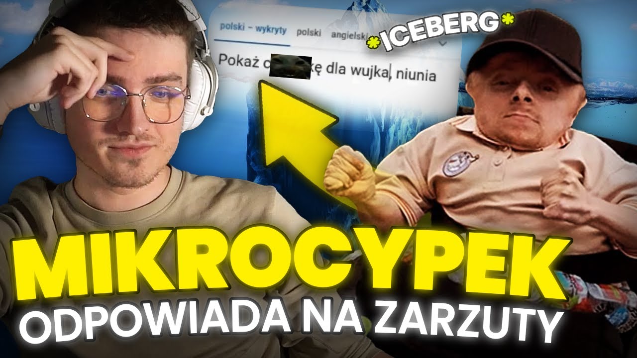 MIKROCYPEK ODPOWIADA NA ZARZUTY 😨 *iceberg*