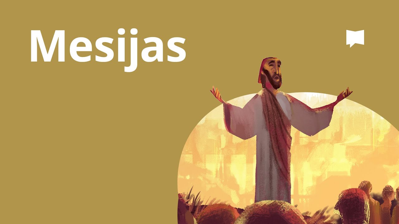 Kas yra Mesijas?