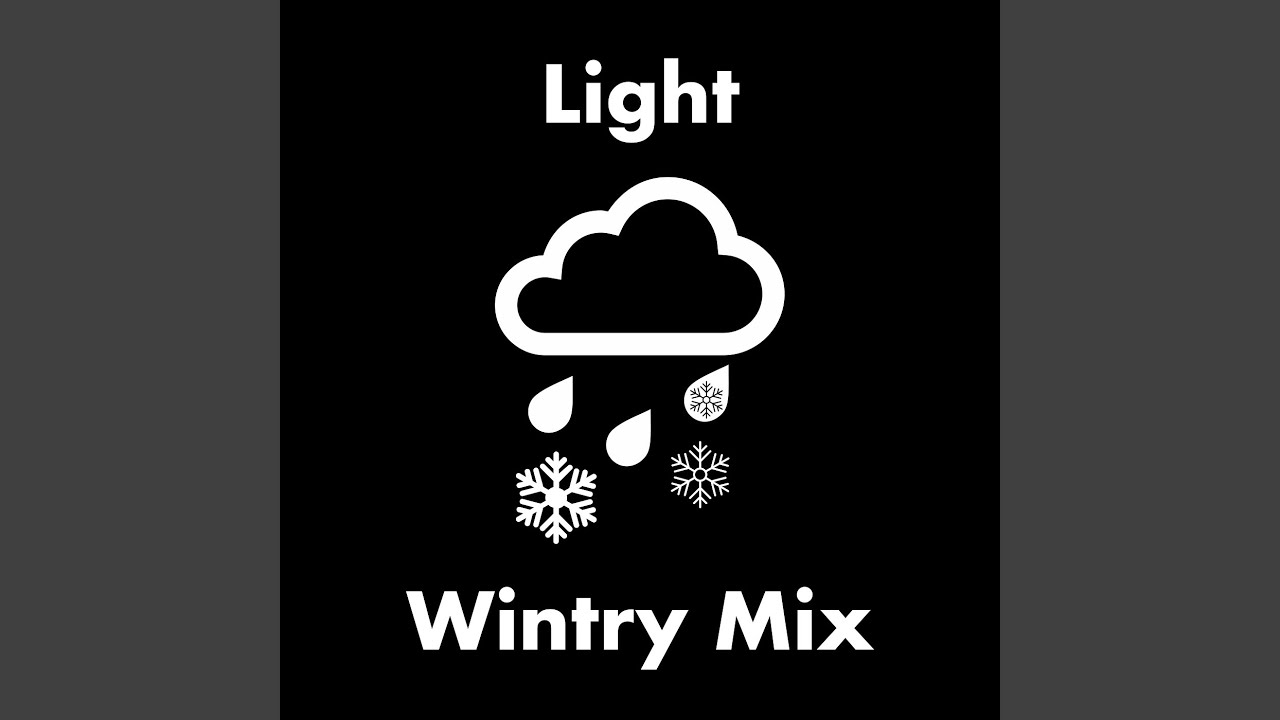 Light Wintry Mix