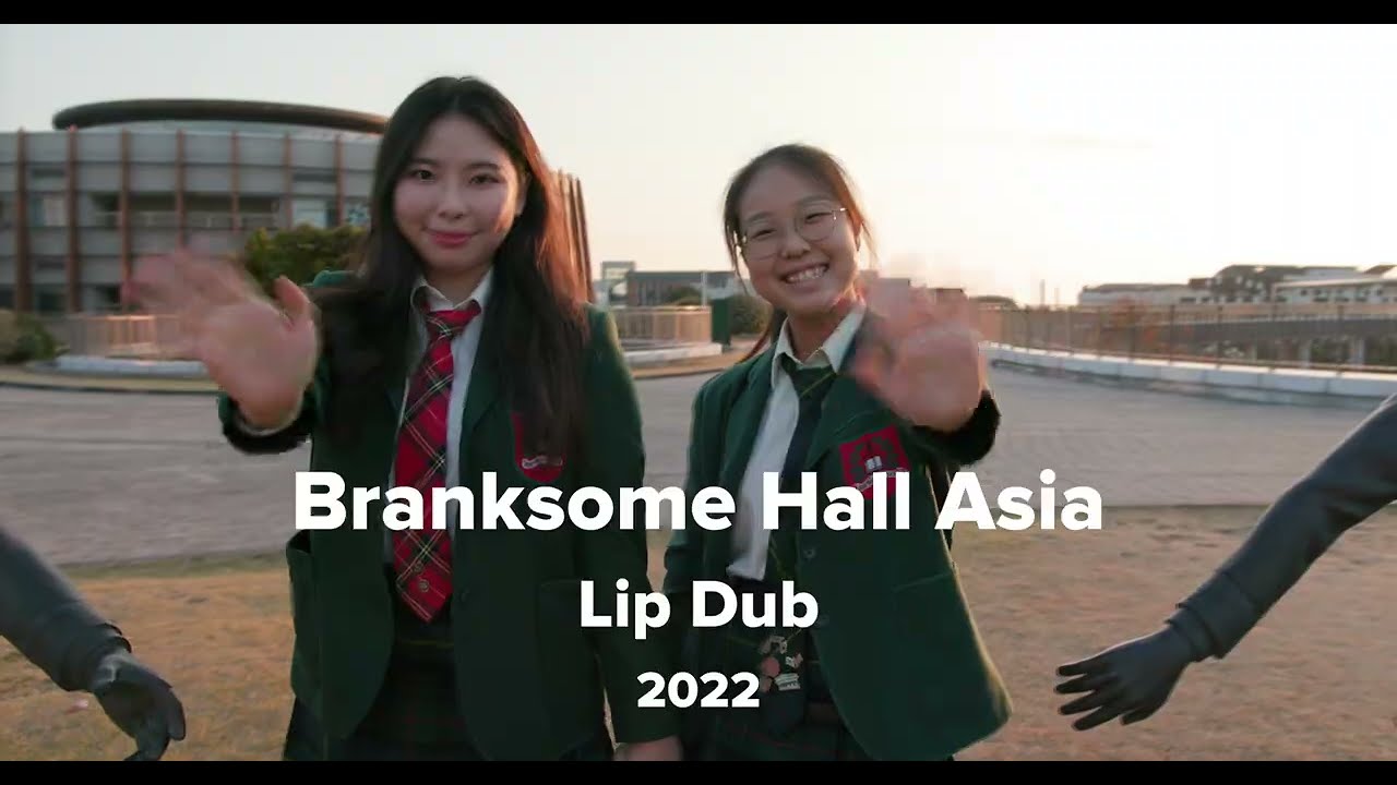 Branksome Hall Asia Lip-Dub 2022 