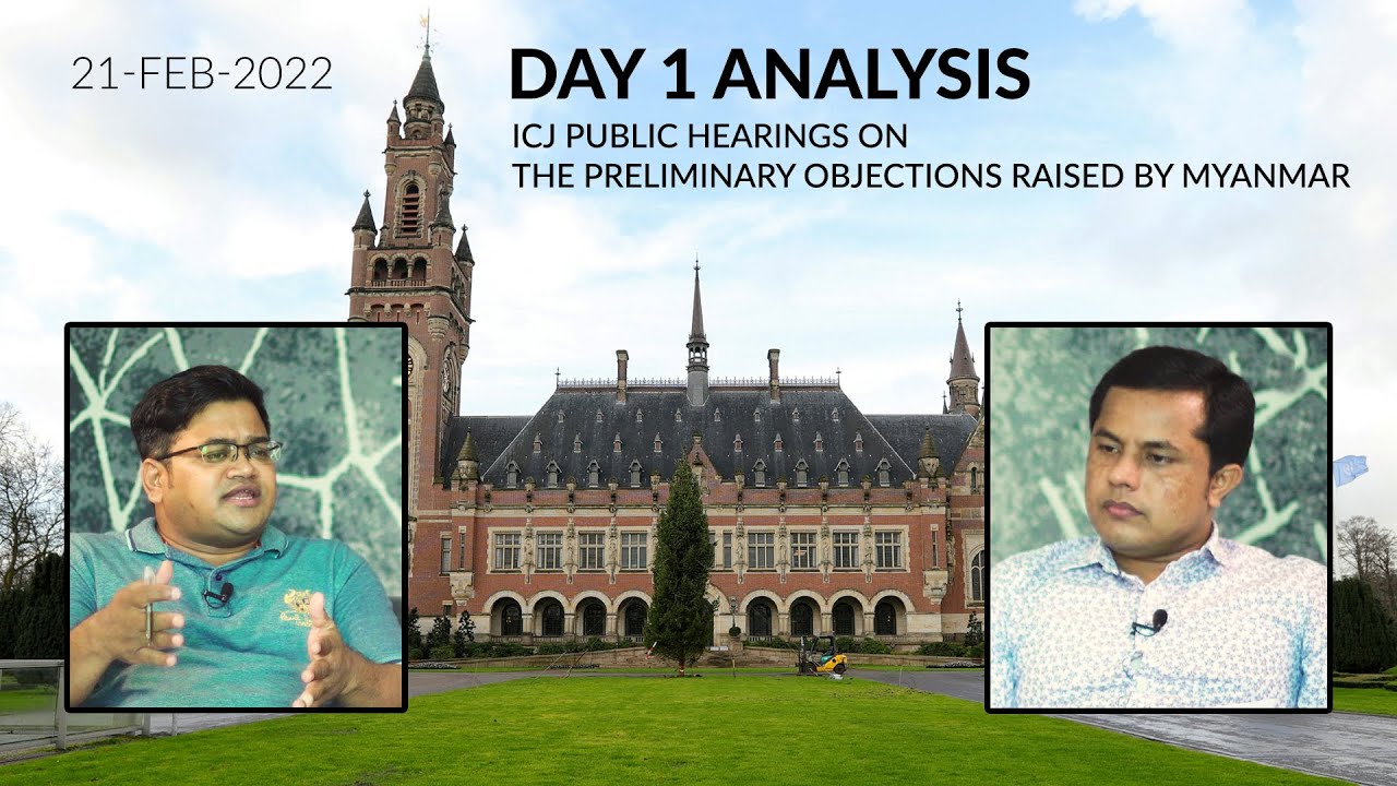 ICJ Day 1 Analysis on objections raised by Myanmar