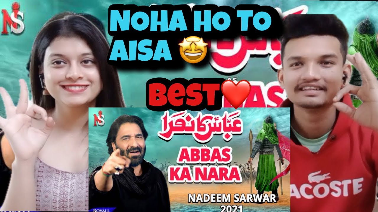 Darya Hai Hamara | Abbas Ka Nara | Nadeem Sarwar | 2021 | 1443 | Indian Reaction