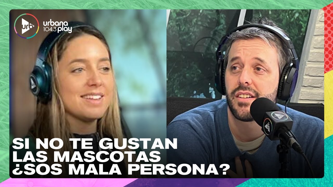 Si no te gustan los animales, ¿sos mala persona? Pase #DeAcáEnMás y #Perros2023