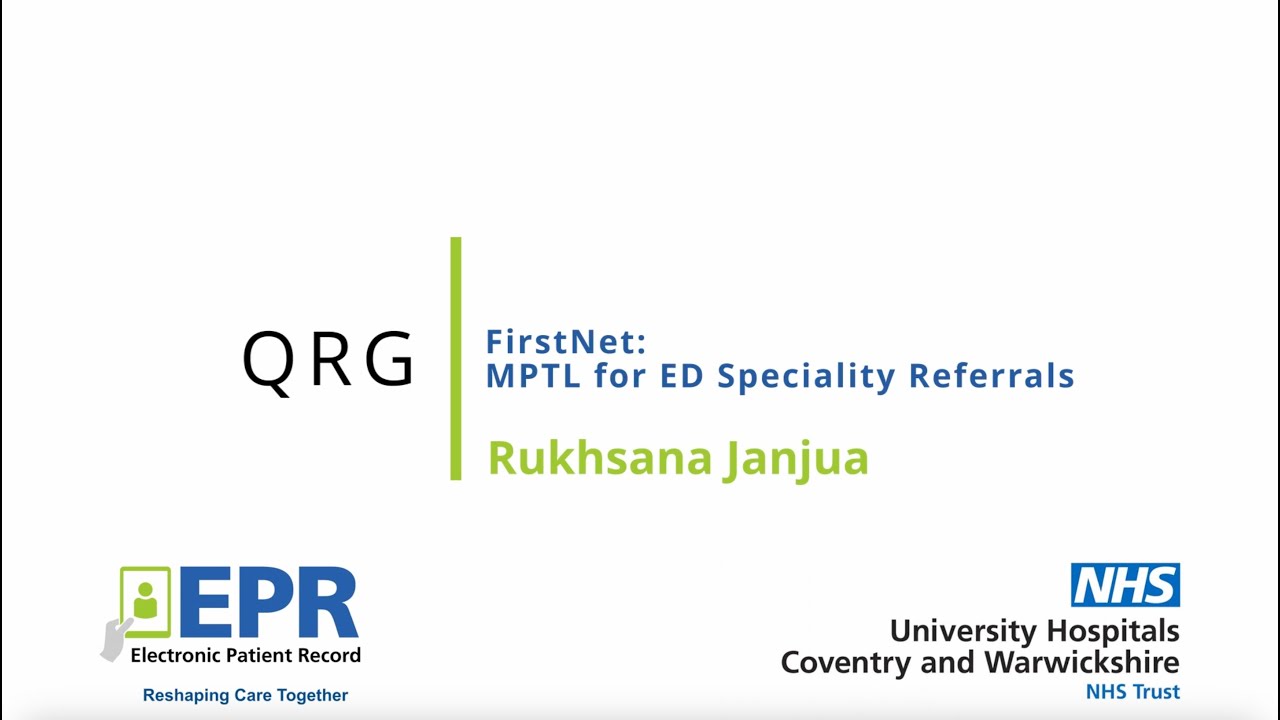 FirstNet: ED Referrals MPTL Setup - EPR Quick Reference Guide (QRG)