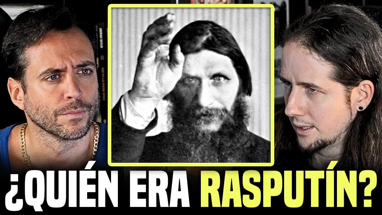 RASPUTÍN, una de las figuras históricas más misteriosas de todos los tiempos - Miguel de Lys explica