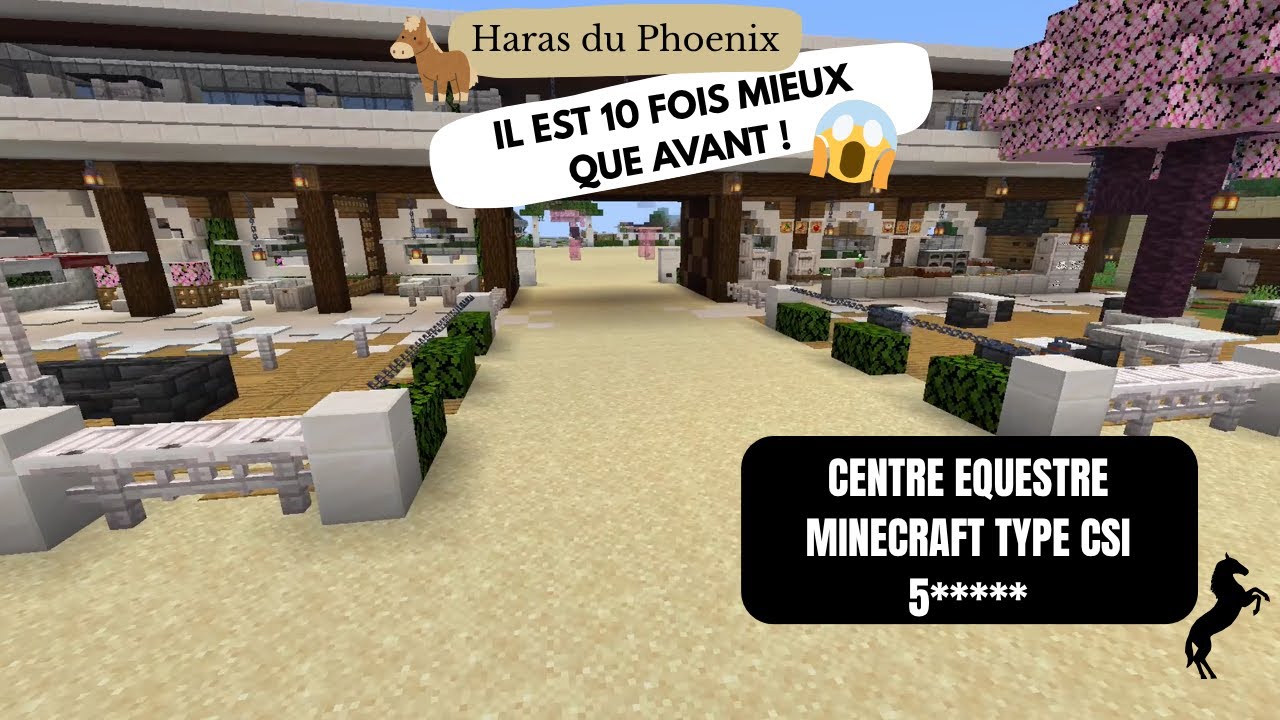 VISITE CENTRE ÉQUESTRE MINECRAFT : HARAS DU PHOENIX RÉNOVÉ !