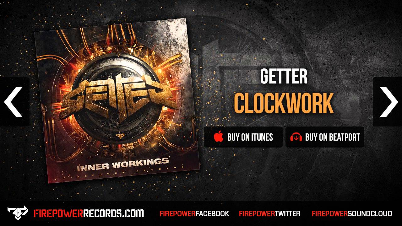 Getter - Clockwork [Firepower Records - Dubstep]