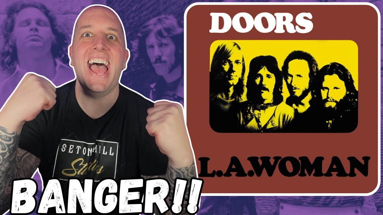 FIRST TIME Hearing The Doors - L.A. Woman || How Have I Missed This My Whole Life?! 🔥
