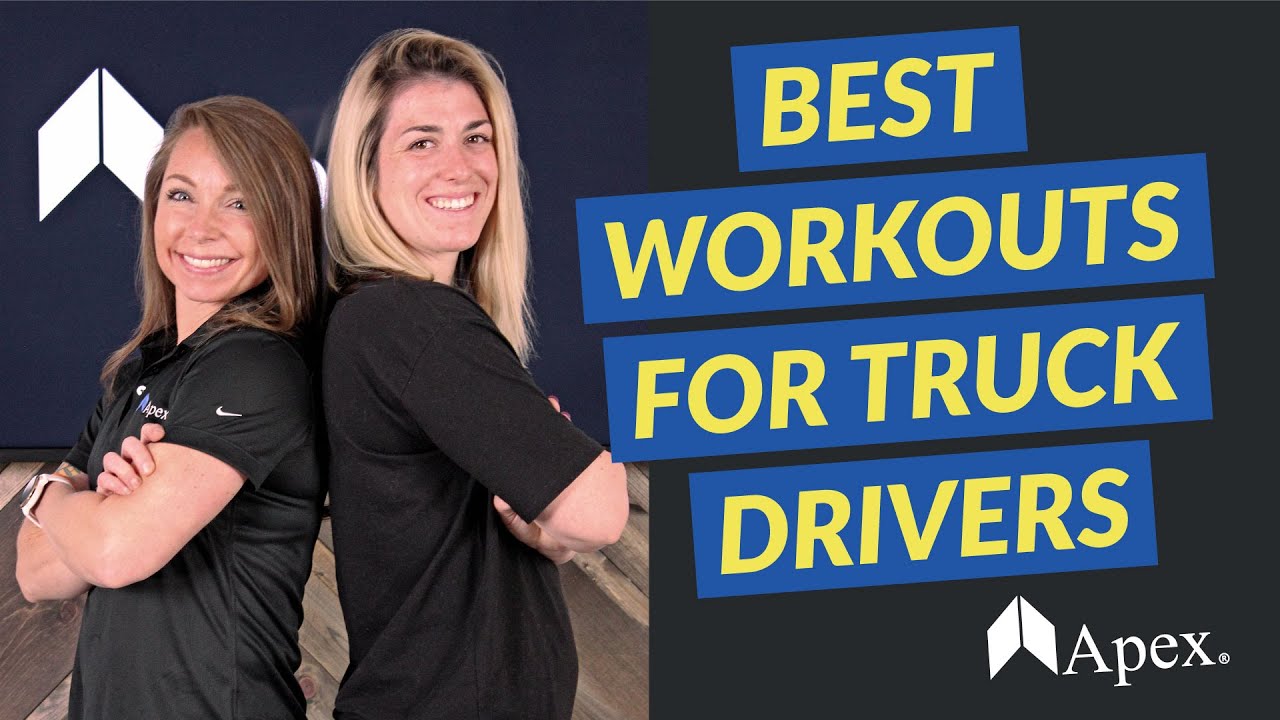 Best Workouts for Truck Drivers