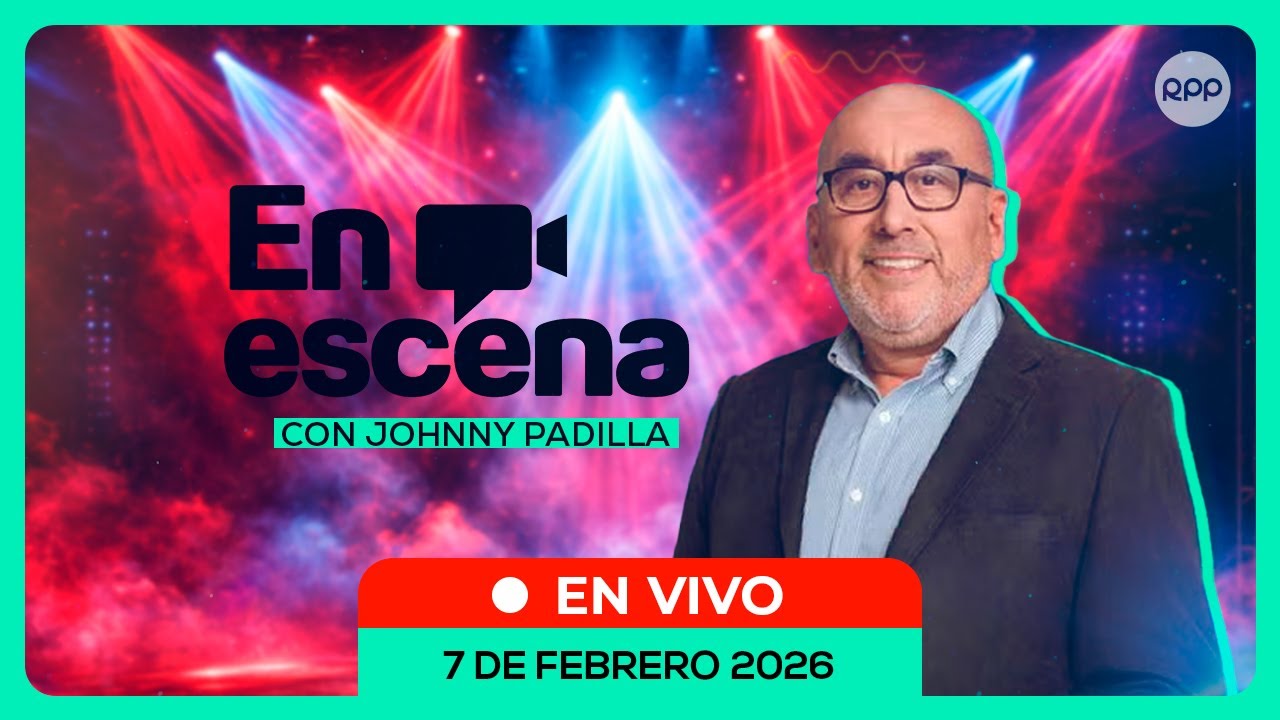 🎭🔴#ENVIVO | EN ESCENA CON JOHNNY PADILLA | CULTURA, ESPECTÁCULOS, MÚSICA #ENESCENARPP