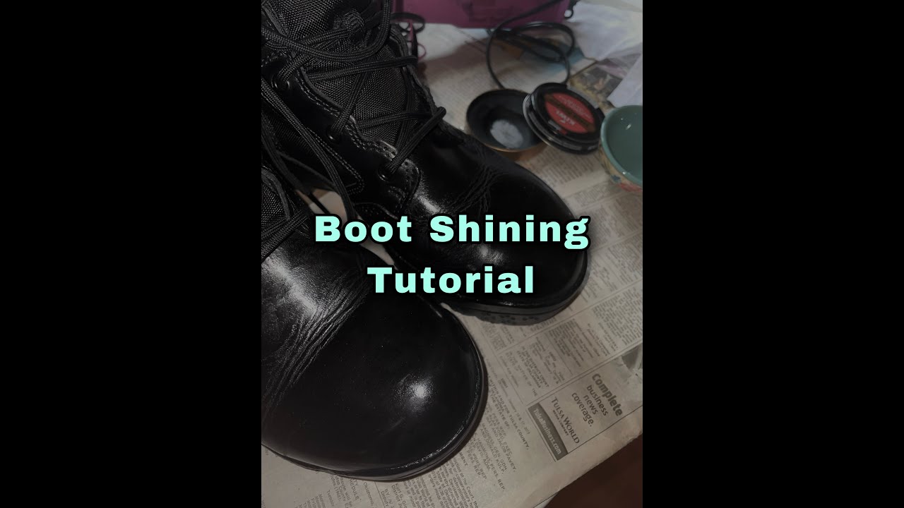 Boot Shining Tutorial
