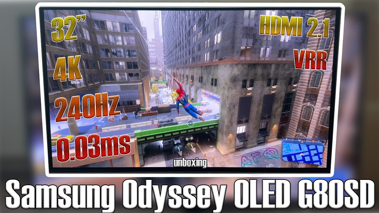 Samsung G80SD (Odyssey OLED G8) - 32 inch 240Hz Smart Gaming Monitor UNBOXING! [4K]