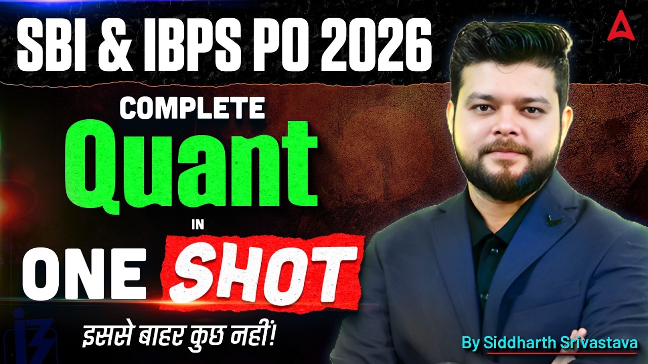 SBI PO & IBPS PO Quants 2026 | Complete Quants in One Video | By Siddharth Srivastava
