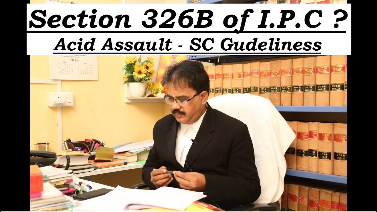 What is Acid Assualt u/s 326-B of I.P.C.? and S.C.Guidelines. | IN TAMIL