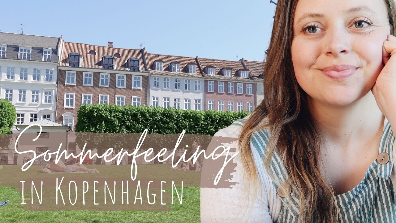 COMMUNITY TREFFEN, ZUKUNFTSTRÄUME UND SOMMERFEELING IN KOPENHAGEN I VLOG #10