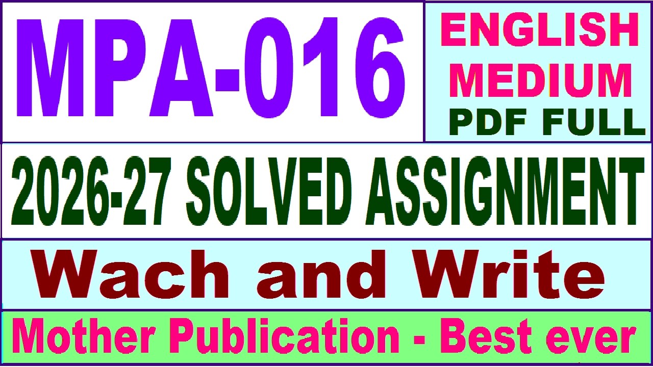 MPA 016 solved assignment 2026-27 || mpa 016 solved assignment 2027 in English || ignou mpa016