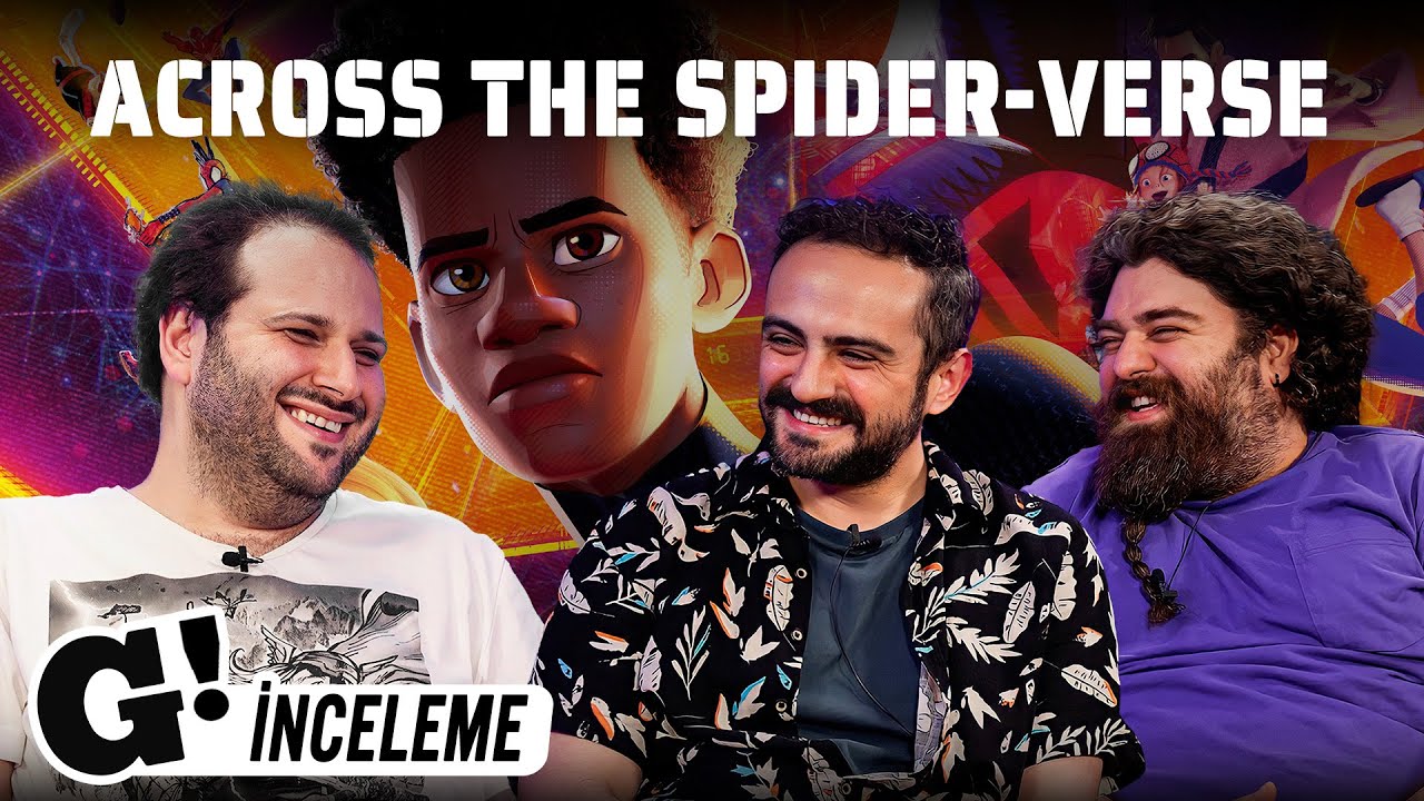 SPIDER-MAN: ACROSS THE SPIDER-VERSE Spoilerlı İnceleme: BAĞCILAR'DAN DA SPIDER-MAN ÇIKABİLİR!