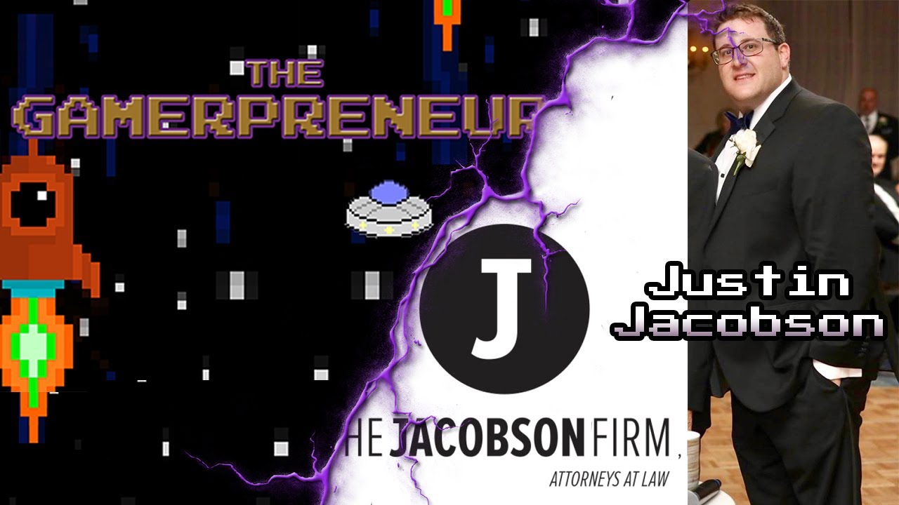 Attorney Justin Jacobson Views Esports & Gaming Through The Entertainment Law Lens