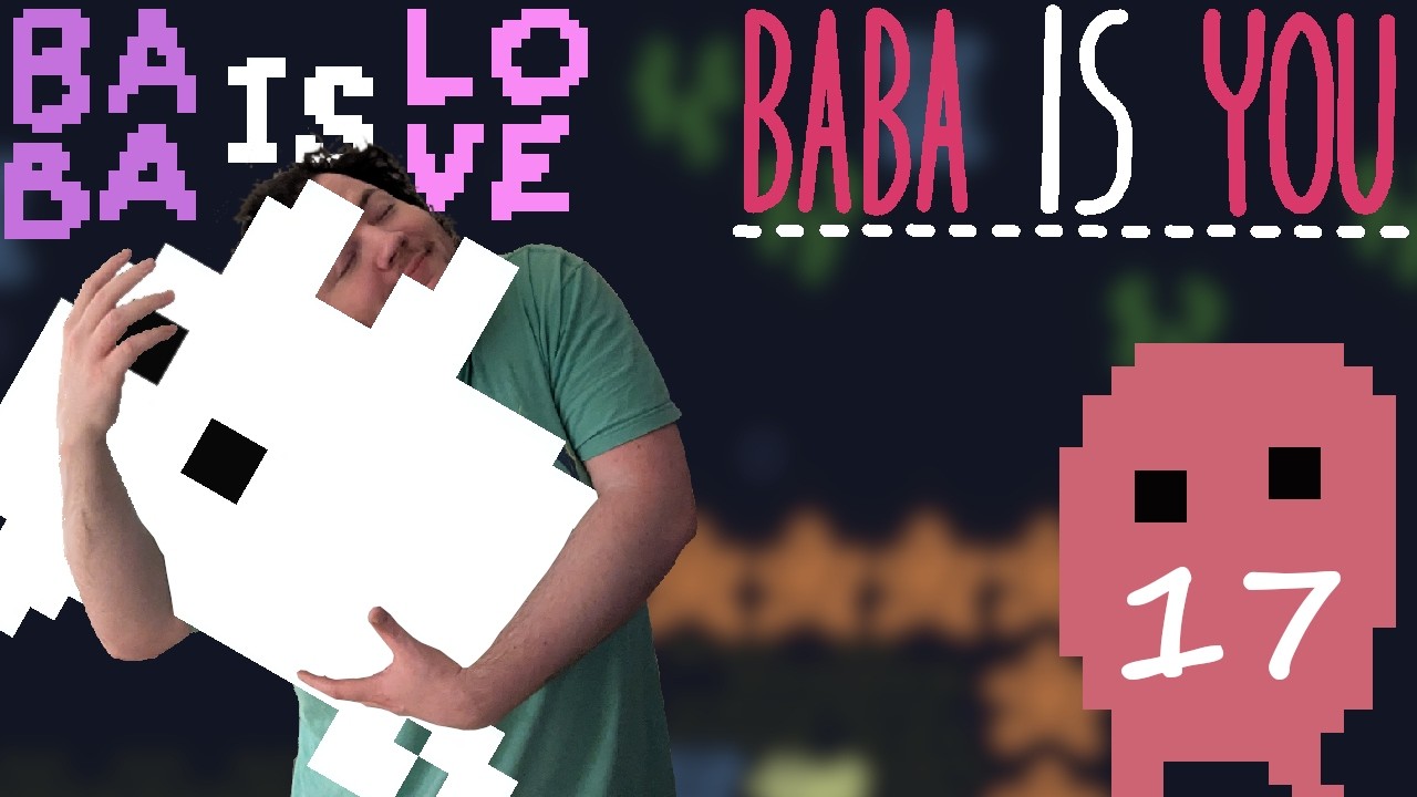 LOVE ON THE ROCKS IS..? -- Let's Play Baba Is You Pt.17