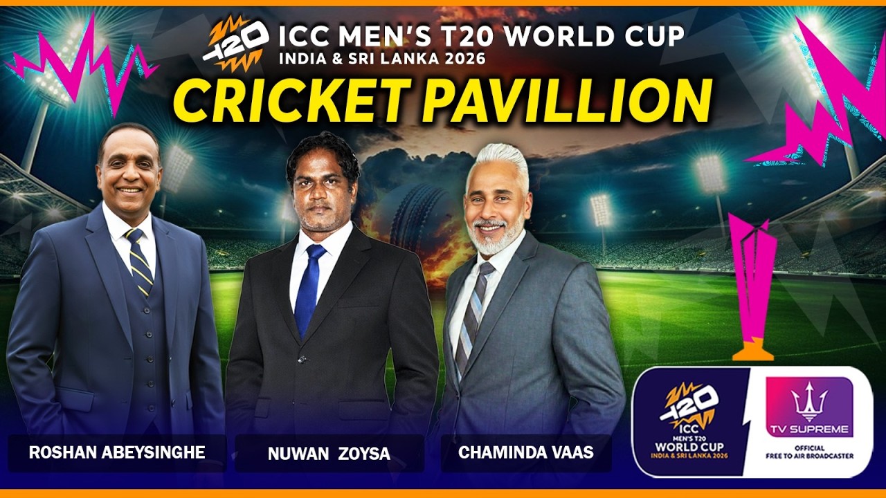 🔴 Live | ICC T20 CRICKET WORLD CUP PAVILLION | PRE MATCH DISCUSSION | 2026.03.05