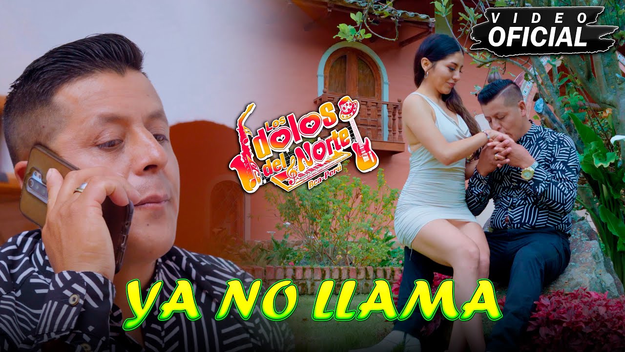 Los Ídolos del Norte / YA NO LLAMA / Primicia 2024