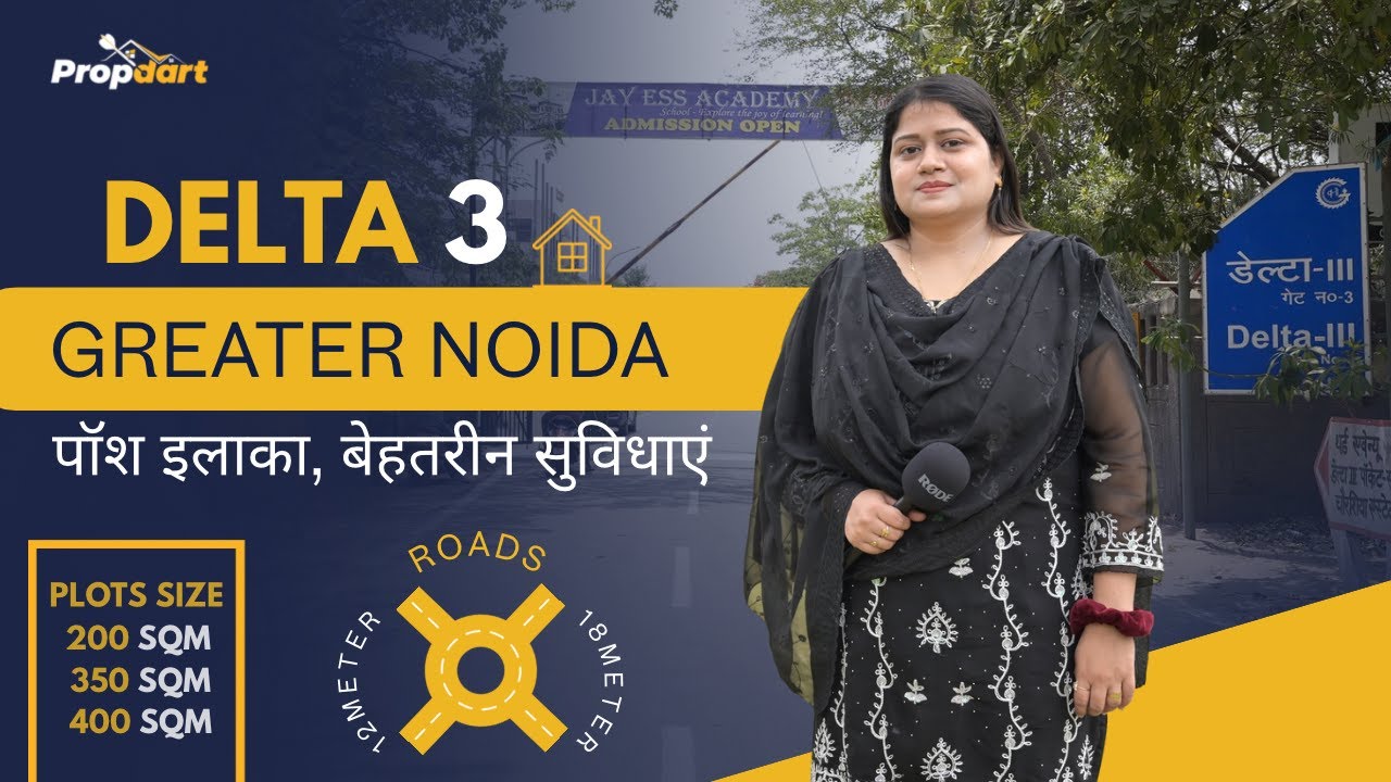 Delta 3 | Greater Noida Authority Plots | 200sqm,350sqm,400sqm | Current Market Rate 2025