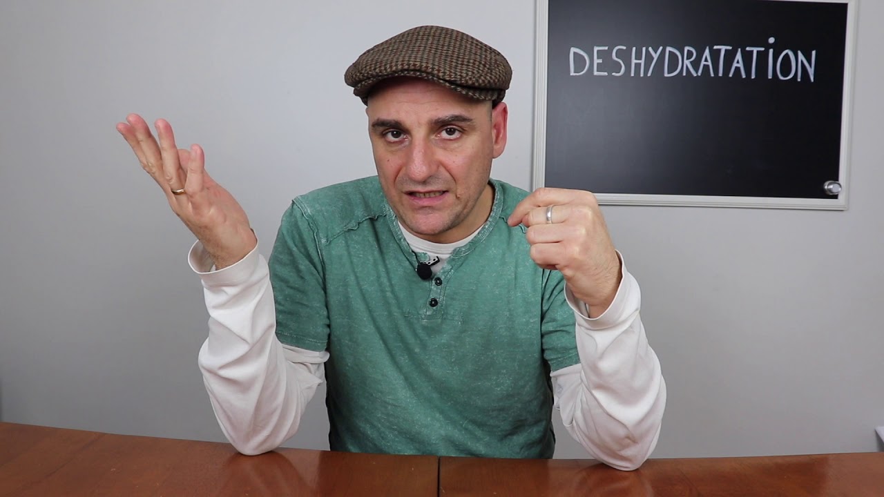 Dr Madani : Deshydratation