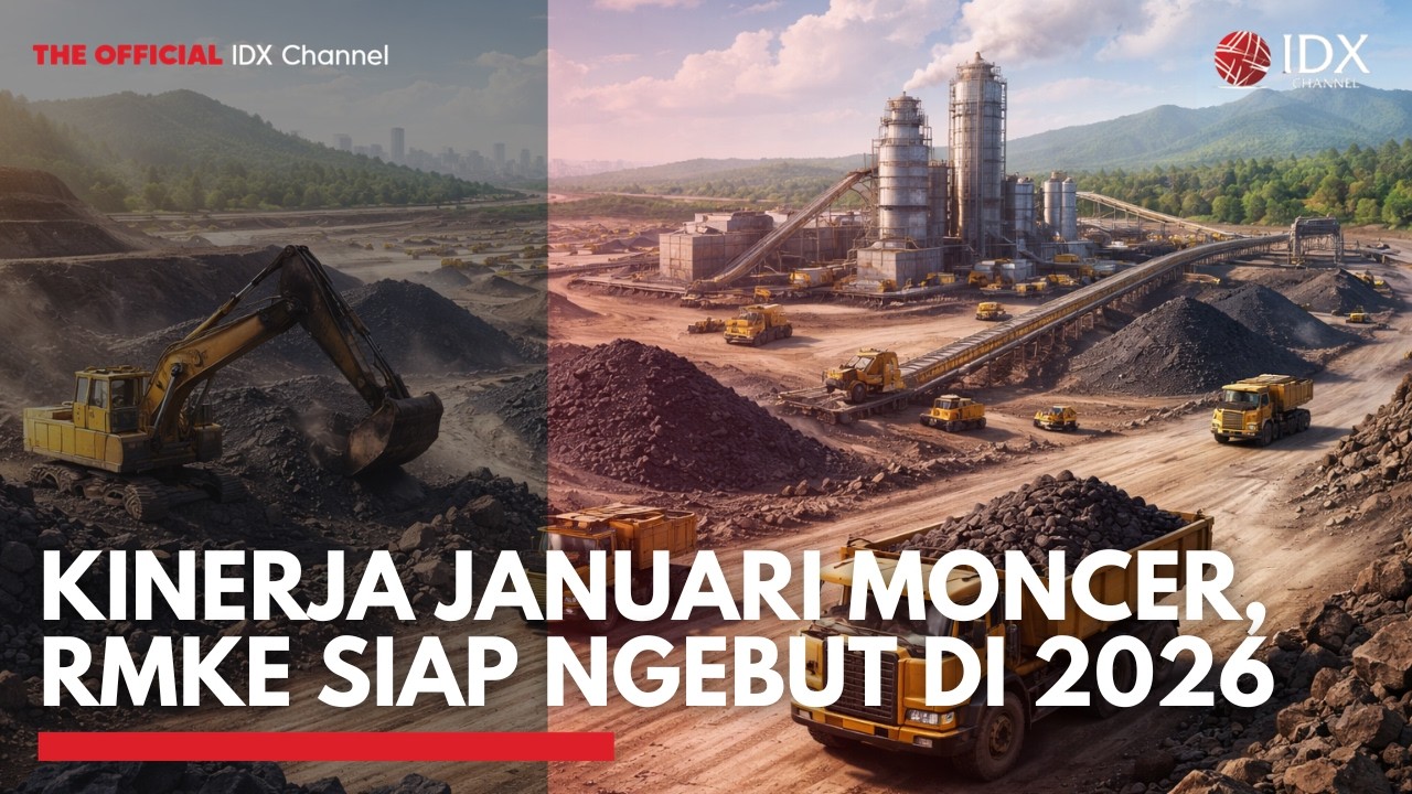 Kinerja Januari Moncer, RMKE Siap Ngebut di 2026 | TOP 5