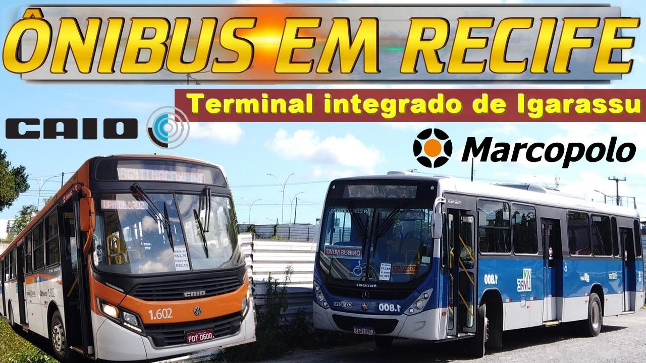 #033 - Ônibus em Recife  - 033 - Igarassu  - movimentação do terminal de Igarassu