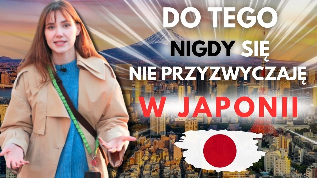 RZECZY, KTÓRE WCIĄŻ DZIWIĄ MNIE W JAPONII 🇯🇵