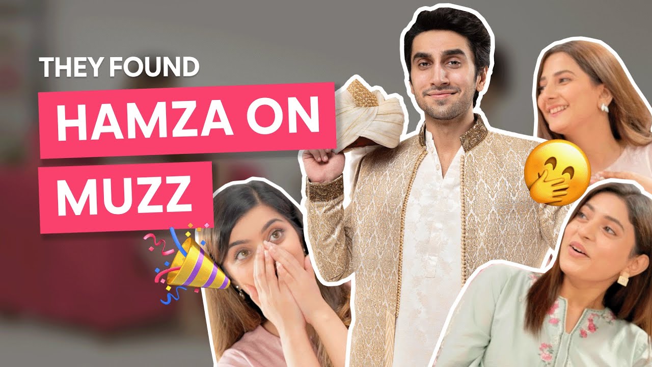 We Found Hamza Sohail on Muzz 🤭 | Muzz Desi | #FindHamzaOnMuzz