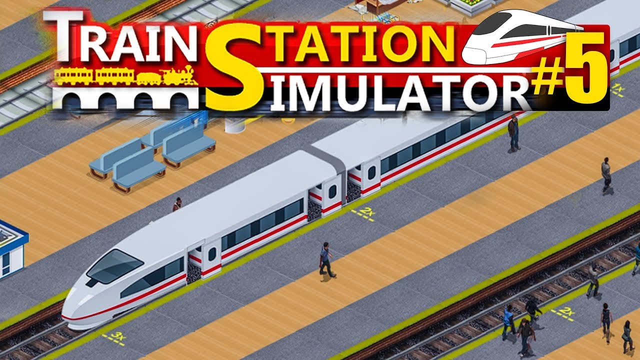 TRAIN STATION SIMULATOR #5: Neue Gleise! | Bahnhof Simulator