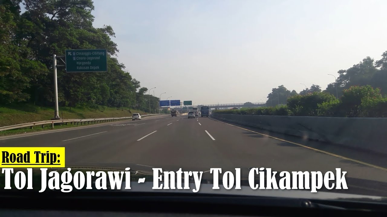 Tol Jagorawi - Entry Tol Cikampek | Road Trip