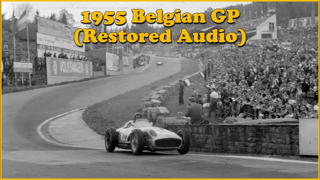 1955 Belgian Grand Prix (Restored Audio)