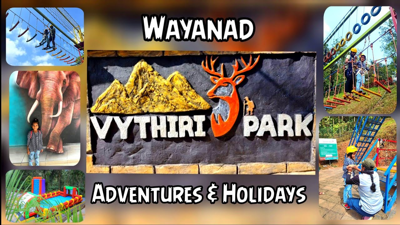 Vythiri Park Wayanad / Vythiri Park Wayanad in tamil / Vythiri Park / Wayanad Adventure Park #like