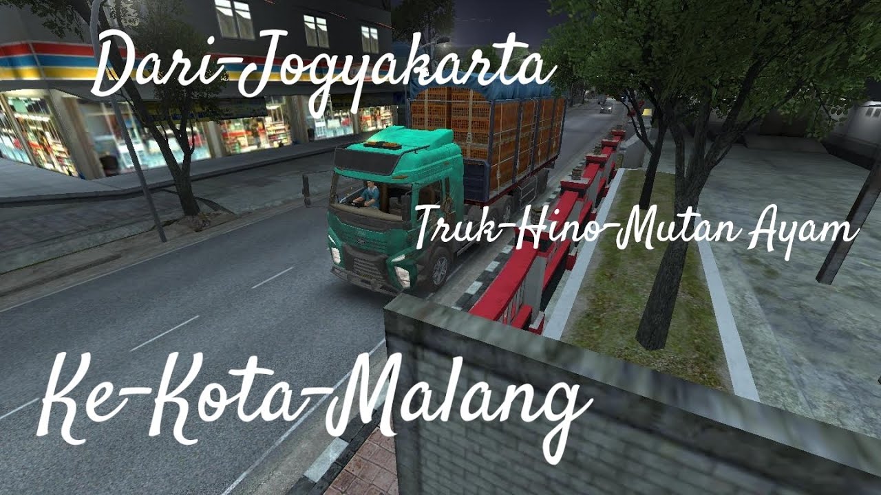 Perjalanan Malam hari menerjang hujan truk hino kirim Ayam dari jogyakata ke Malang, truk simulator