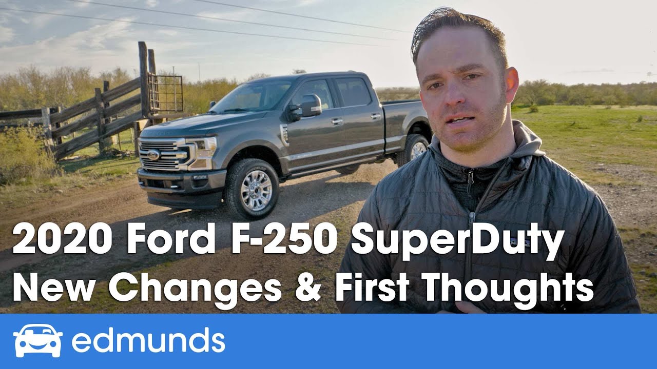 2020 Ford F-250 Super Duty: All the Unexpected Results, New Changes & First Thoughts