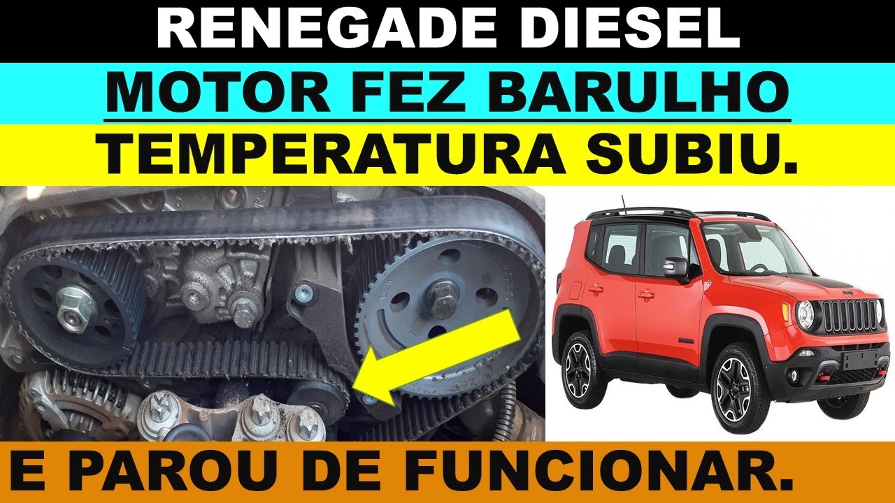 Jeep Renegade diesel motor fez barulho, temperatura subiu e parou de funcionar, qual a causa?